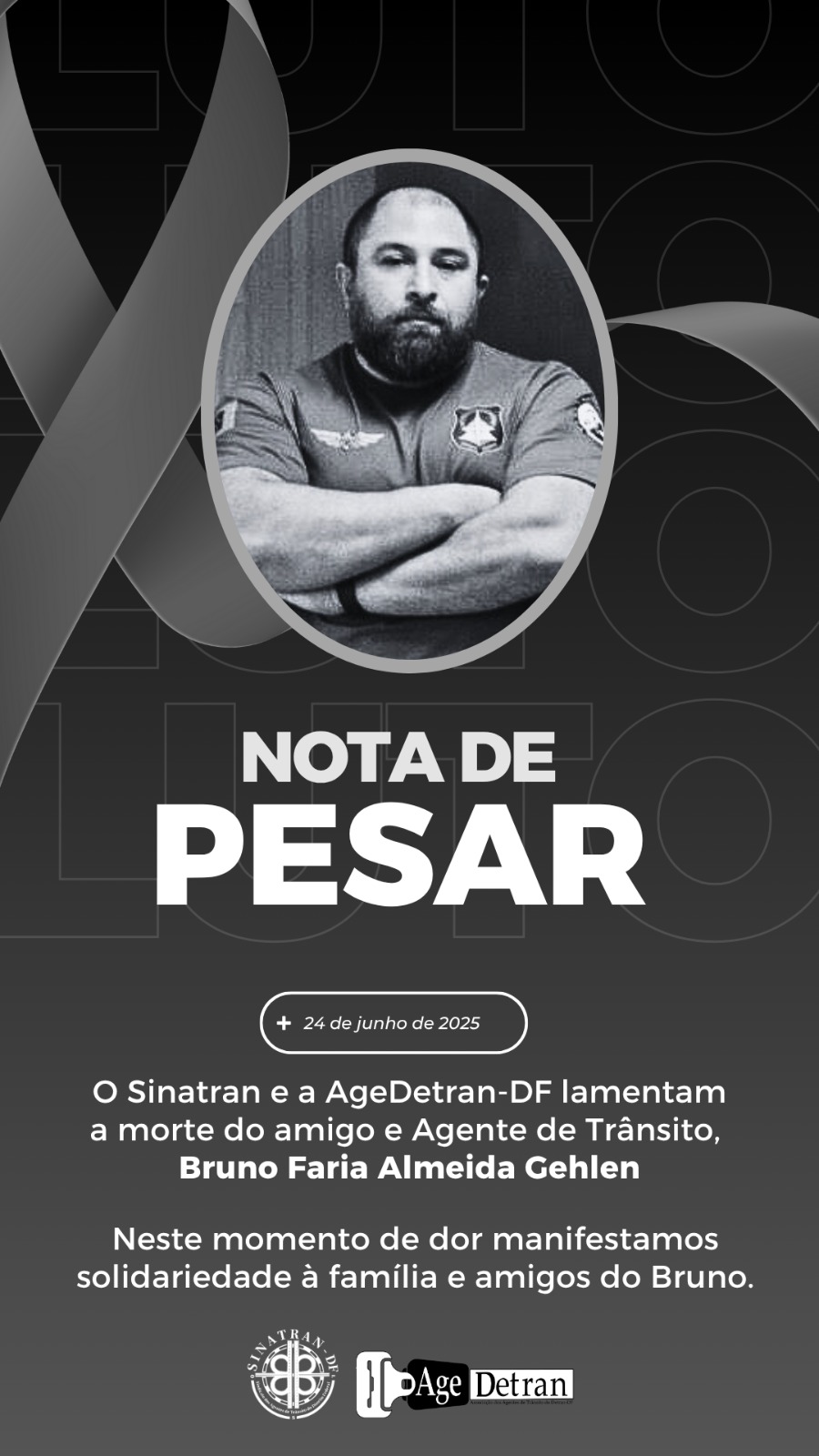 Nota de Pesar: Falecimento do Agente de Trânsito Bruno Faria Almeida Gehlen